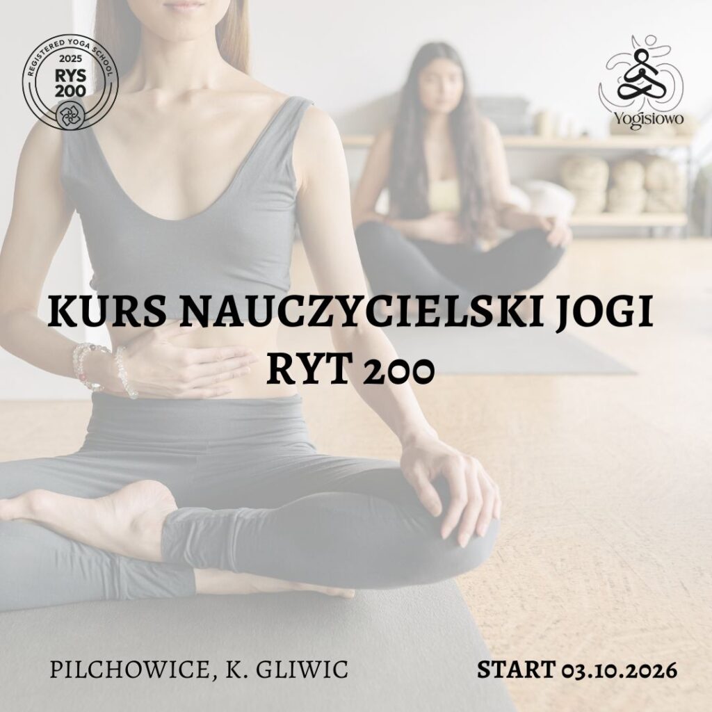 Kurs Nauczycielski RYT 200 Yoga Alliance® – edycja 2026/2027