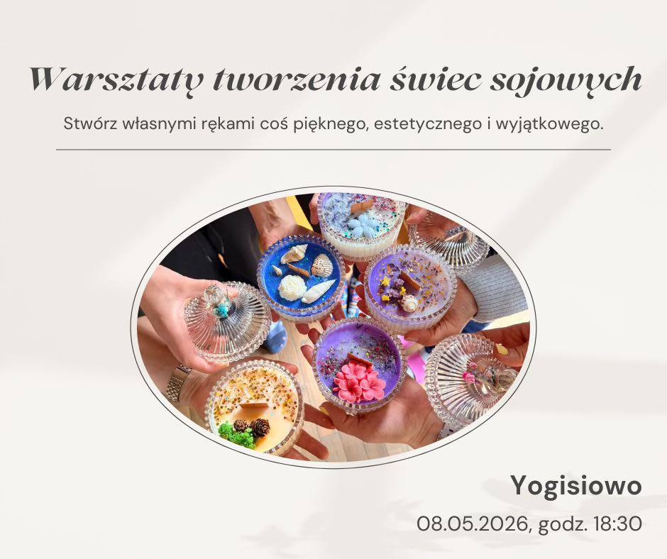Warsztaty tworzenia świec sojowych
