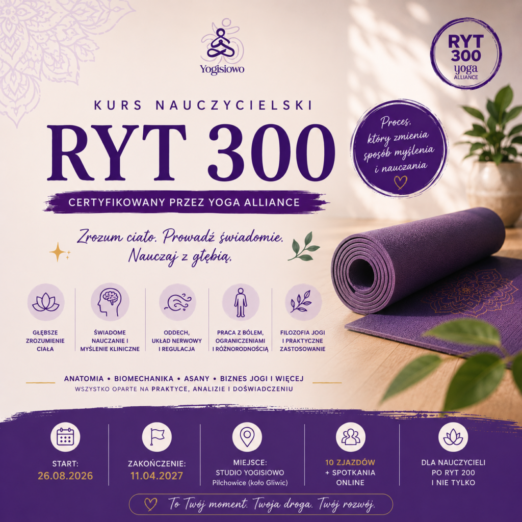 RYT 300 – zaawansowany kurs nauczycielski jogi